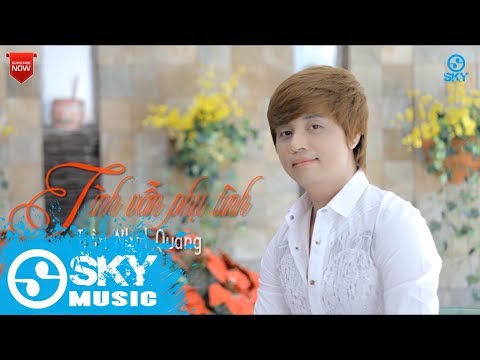 Tình vẫn phụ tình - Trần Nhật Quang