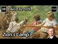 Come Follow Me D C 102 105 Zion S Camp