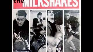 The Milkshakes - seven days