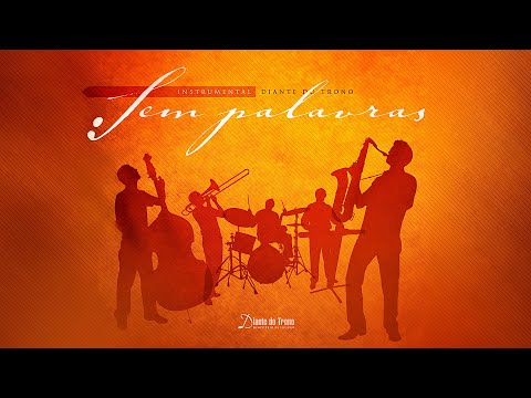 Diante do Trono | Sem Palavras (DVD Completo)