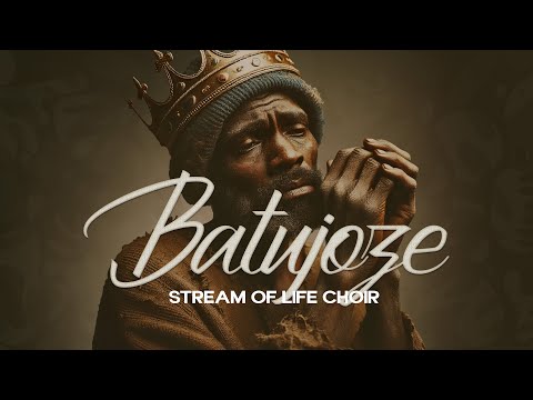 Batujoze - Stream Of Life Choir