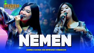 Download lagu NEMEN - Adinda Rahma - OM NIRWANA COMEBACK Live Pasuruan mp3