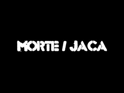 Morte/Jaca - Nie Poddawaj Się