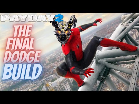 PAYDAY 2 "The Final Dodge Build" Death Wish (2020)