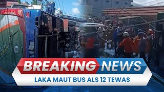 BREAKING NEWS: Kecelakaan Maut Bus ALS di Padang Panjang, 12 Penumpang Tewas seusai Terjepit