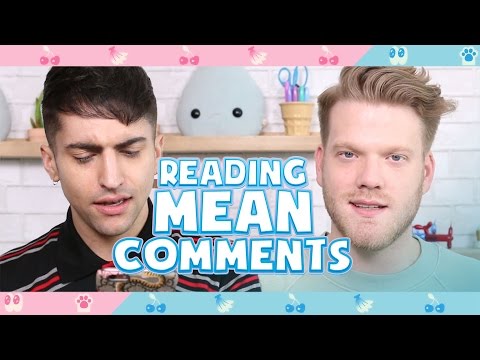 READING MEAN COMMENTS!