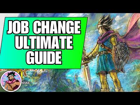 Ultimate Guide To Class Changing! Dragon Quest 3 HD2D Remake