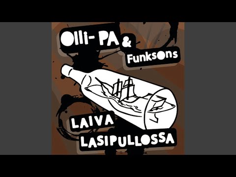 Laiva lasipullossa (feat. Refu)