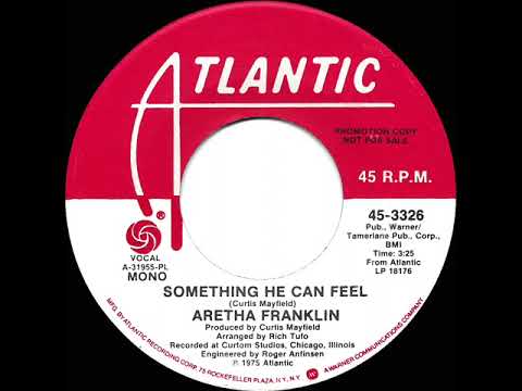 1976 Aretha Franklin - Something He Can Feel (mono radio promo 45)