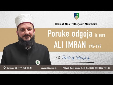 Poruke odgoja iz sure ALI IMRAN 175-179 | prof. Ferid-ef. Tutić