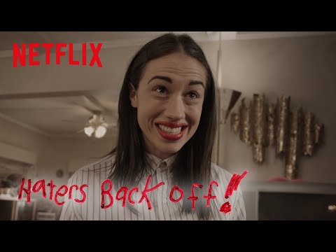 Haters Back Off - Season 2 | Official Trailer [HD] | Netflix