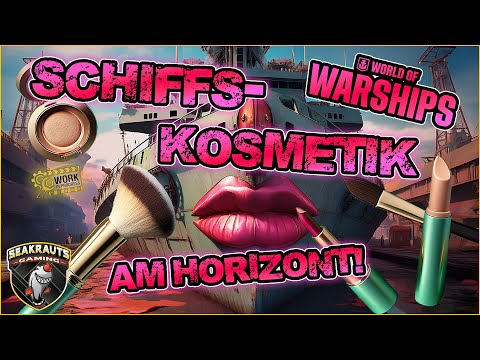 😃 *WoW* Schiffskosmetik 🛠️  am Horizont! 😵 World of Warships ⚓