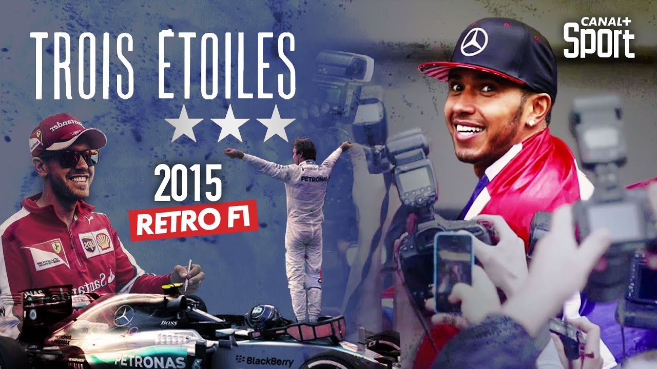 Rétro F1 2015 - Trois étoiles