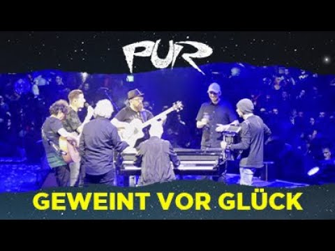 PUR – Geweint vor Glück – Live in Hamburg 2018