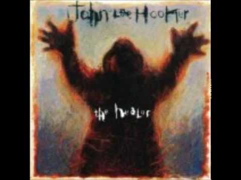 John Lee Hooker - "The Healer"