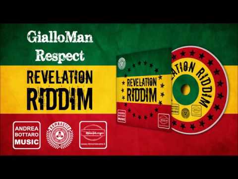 Gialloman-Respect (Revelation Riddim)
