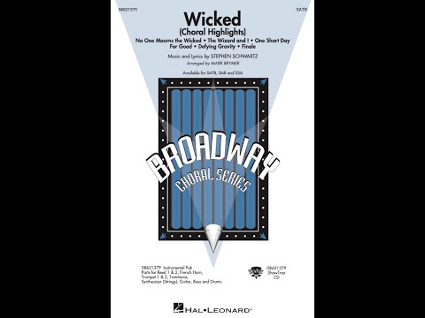 Wicked (Choral Highlights) (SATB Choir) – Arranged by Mark Brymer