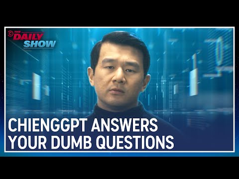 Ronny Chieng A.I. Answers Your Stupid Questions | The Daily Show