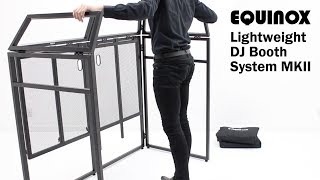 Equinox Aluminium Lightweight DJ Booth System MKII