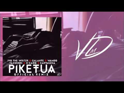 JVO The Writer Ft. Galante, Wambo & Varios Artistas  - Piketua (Official Remix)
