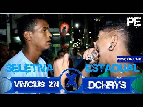 VINICIUS ZN x DCHRYS | SELETIVA ESTADUAL PE [ PRIMEIRA FASE ]