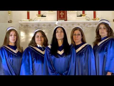 kolkhon Ammeh Qush Kuppa * Saint Mary Church Choir Roselle ACOE - Assyrian Hymn ترانيم آشورية