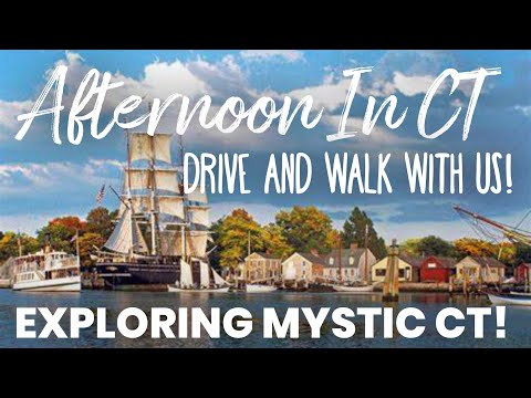 Exploring Mystic CT Connecticut!