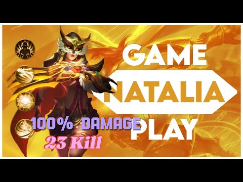 Natalia ~ MLBB - 23 Kills Natalia NonStop Roaming