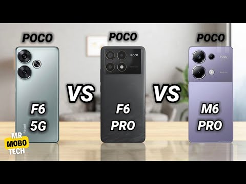 Thumbnail for Poco F6 5g vs Poco F6 Pro vs Poco M6 Pro | Mr Mobo Tech