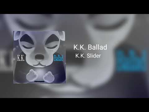 K.K. Ballad - K.K. Slider