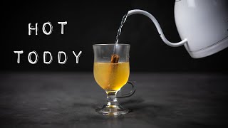 My Best Ever HOT TODDY! (Essential Cocktails 33/50)