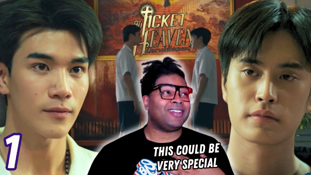 Ticket To Heaven  เด็กชายไม่ไปสวรรค์ - Episode 1 | REACTION