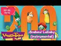 VeggieTales : Brahms' Lullaby (Instrumental)