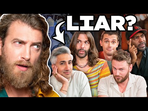 Can We Guess Who's Lying? (ft. Queer Eye)