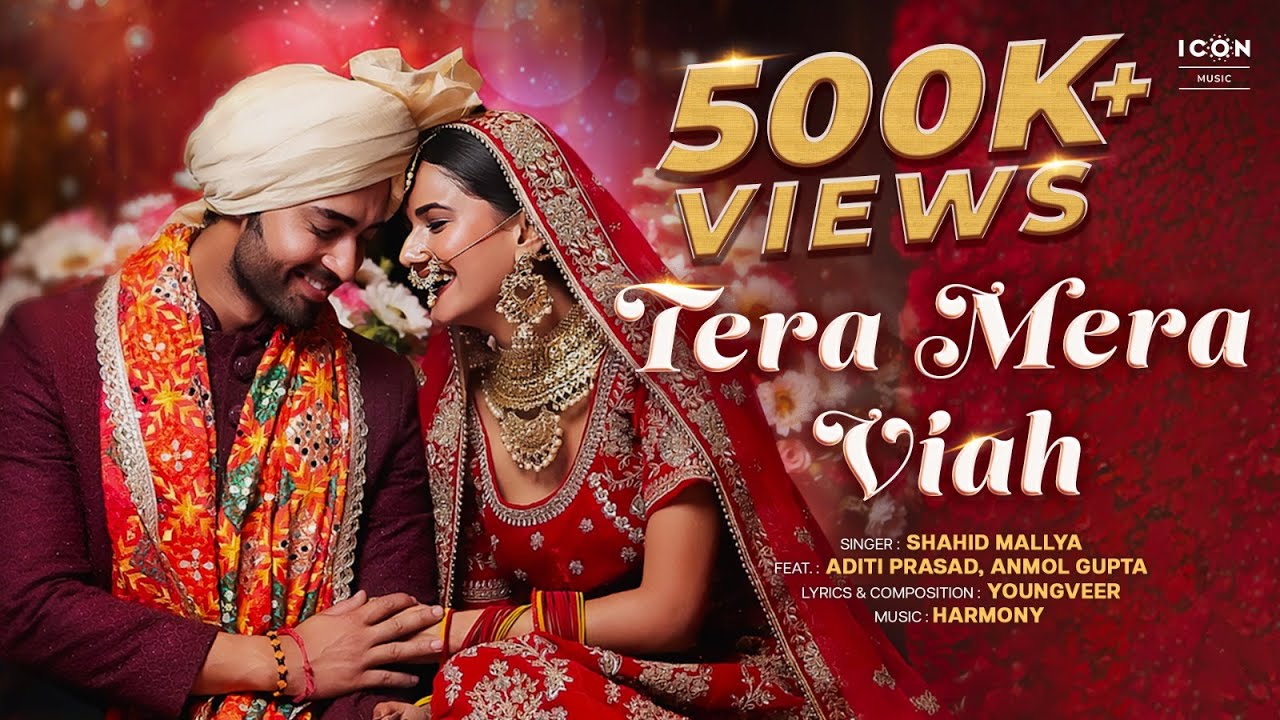 Tera Mera Viah Lyrics | Shahid Mallya