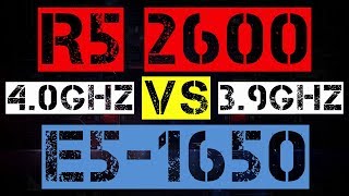 RYZEN 5 2600 VS XEON E5-1650