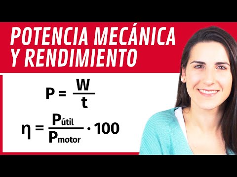 POTENCIA Mecánica y RENDIMIENTO 🏗 Concepto, Fórmula y Problemas
