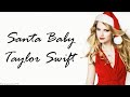 Taylor Swift - Santa Baby (Lyrics)