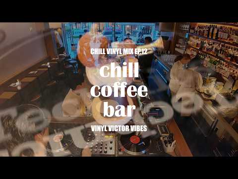오직 바이닐 레코드로만 듣는 칠한 플레이리스트 with chill coffee bar X ATOS | CHILL VINYL MIX EP.12 Soul Jazz Funk Disco