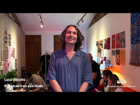 Luca Olivotto - 17th January 2026 | Bangkok Community Radio