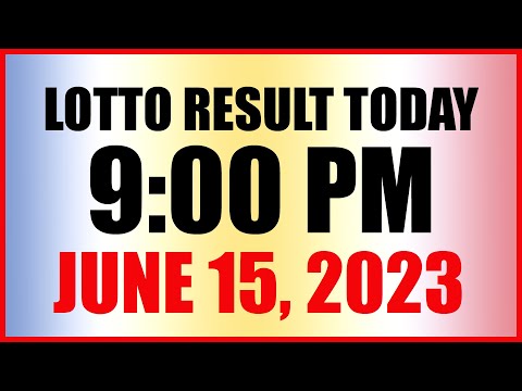 Lotto Result Today 9pm Draw June 15, 2023 Swertres Ez2 Pcso