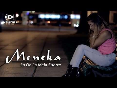 Meneka - La De La Mala Suerte (Official Video Cover)