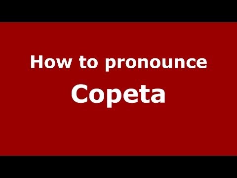 How to pronounce Copeta (Italian/Italy)  - PronounceNames.com