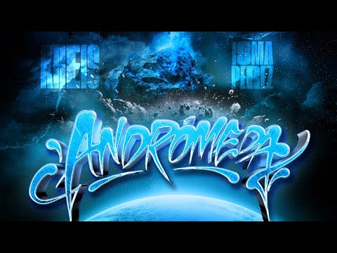 KHEIS x ISMAPÉREZ x REHÉN (ANDRÓMEDA)