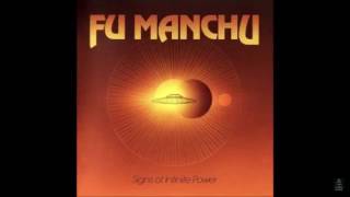 Signs Of Infinite Power (Album) - Fu Manchu