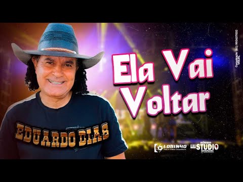 Eduardo Dias Ela Vai Voltar DVD AO VIVO Em Jesúpolis Goiás