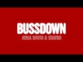 Jorja Smith Bussdown Lyrics Feat Shaybo