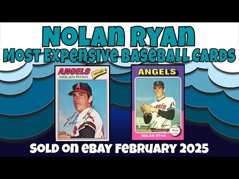 Nolan Ryan Most Expensive eBay Sales Baseball Cards - February 2025