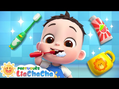 LiaChaCha em Português ☀️ Escovar os Dentes🦷🪥 | Música Infantil & Canção de Ninar