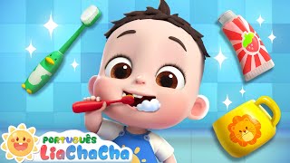 LiaChaCha em Português ☀️ Escovar os Dentes🦷🪥 | Música Infantil & Canção de Ninar